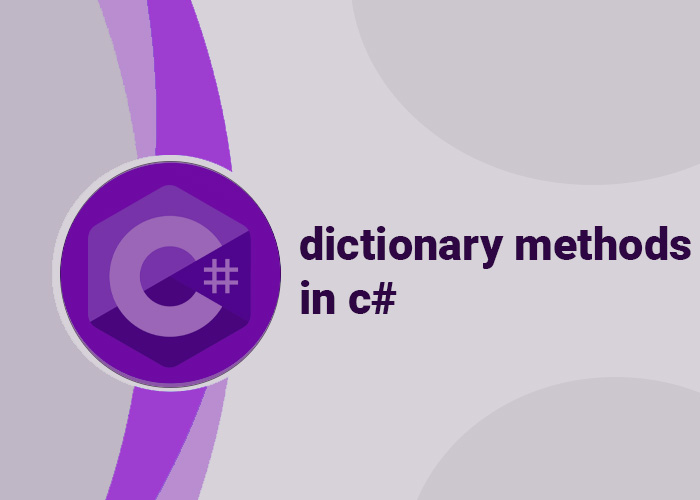 dictionary methods in c#